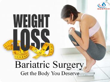 Bariatric Surgery in India