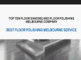 Top Ten Floor Polishing Melbourne Company PowerPoint PPT Presentation