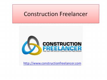 What is Construction Freelancer?