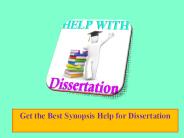 Get the Best Synopsis Help for Dissertation