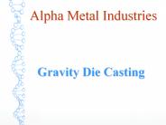 In Gravity Die casting