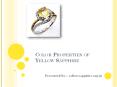 Color Properties of Yellow Sapphire or Pukhraj stone PowerPoint PPT Presentation