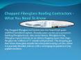 Chopped Fiberglass Roofing Contractors - What You Need To Know PowerPoint PPT Presentation