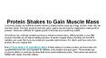 Protein Shakes to Gain Muscle Mass PowerPoint PPT Presentation