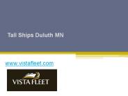 Tall Ships Duluth MN - www.vistafleet.com