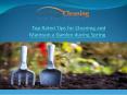 Top Rated Tips for Cleaning and Maintain a Garden during Spring PowerPoint PPT Presentation
