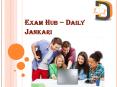 Exam Hub - Daily Jankari PowerPoint PPT Presentation