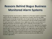 Reasons Behind Bogus Business Monitored Alarm Systems