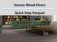 UK Laminate Quick Step Parquet  - Source Wood Floors PowerPoint PPT Presentation