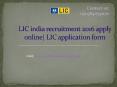 LIC india recruitment 2016 apply online| LIC application form PowerPoint PPT Presentation
