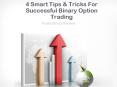 Avail Smart Tips & Tricks For Successful Binary Option Trading PowerPoint PPT Presentation