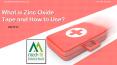 What is Zinc Oxide Tape and How to Use? PowerPoint PPT Presentation
