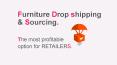 Furniture Dropshipping and Sourcing - Profitable Option for Retailers PowerPoint PPT Presentation