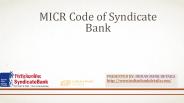Syndicate Bank MICR Code