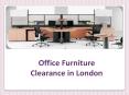 London Office Furniture Clearance Services PowerPoint PPT Presentation