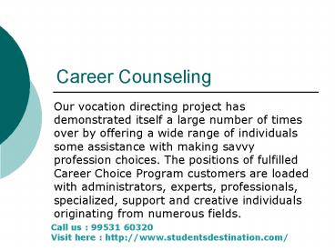 Best carrer counselling services in delhi  : 99531 60320