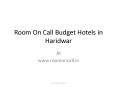 Budget Hotels in Haridwar PowerPoint PPT Presentation