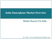 India Smartphone Market Overview