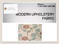 Modern Upholstery Fabric PowerPoint PPT Presentation