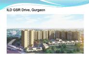 ILD GSR Drive South Gurgaon
