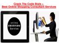 Crack The Code Style – Best Online Shopping Consultant Services