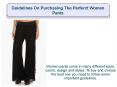 Guidelines On Purchasing The Perferct Women Pants PowerPoint PPT Presentation