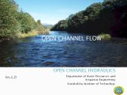 OPEN CHANNEL FLOW