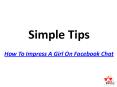 How to impress a girl on facebook chat PowerPoint PPT Presentation