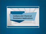 Guidance for Chemical Resistance Applications