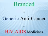 Branded & Generic Anti-Cancer & HIV-AIDS Medicines