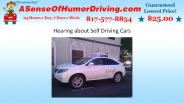 Hearing about Self Driving Cars