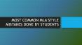 Most Common MLA Style Mistakes Done By Students PowerPoint PPT Presentation