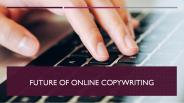 Future of Online Copywriting