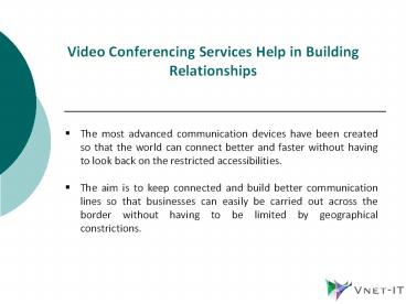 Video Conferencing Services.