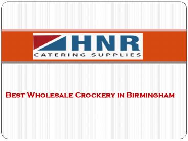 Best Wholesale Crockery in Birmingham