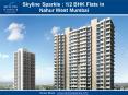 Skyline Sparkle : 1,2 BHK Flats in Nahur West Mumbai PowerPoint PPT Presentation