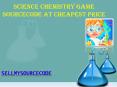 Science Chemistry Game Sourcecode At Cheapest Price PowerPoint PPT Presentation