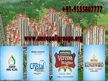 Amrapali Group, Latest Residential Project