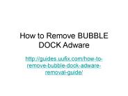 How to Remove BUBBLE DOCK Adware