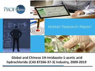 1H-Imidazole-1-acetic acid hydrochloride market Application