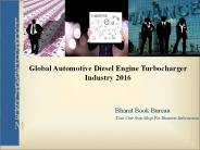 Global Automotive Diesel Engine Turbocharger Industry 2016