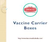 Vaccine Carrier Boxes