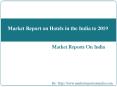 Market Report on Hotels in the India to 2019 PowerPoint PPT Presentation