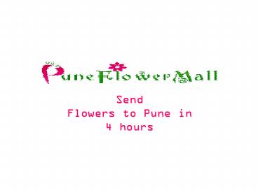 Online Flowers and cake to Pune