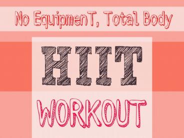 Hiit Workouts for Endurance Tonight