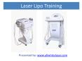 Laser Lipo Training PowerPoint PPT Presentation