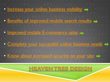 Business Needs at Heaven Tree Design