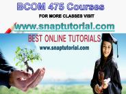 BCOM 475  Academic Success /snaptutorial
