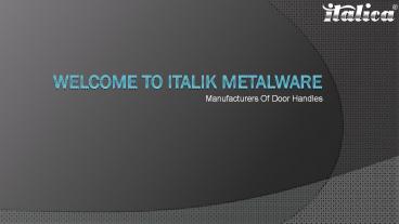 Let Your Cabinets Feel Elegance With Made In India Pull Handles