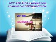 ACC 226 AID Learning for leading/acc226aiddotcom